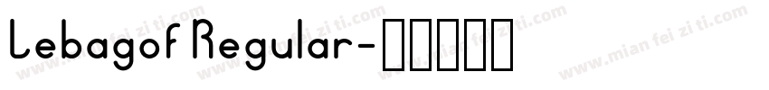 Lebagof Regular字体转换